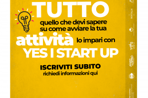 Diventa imprenditore con Yes I Start Up